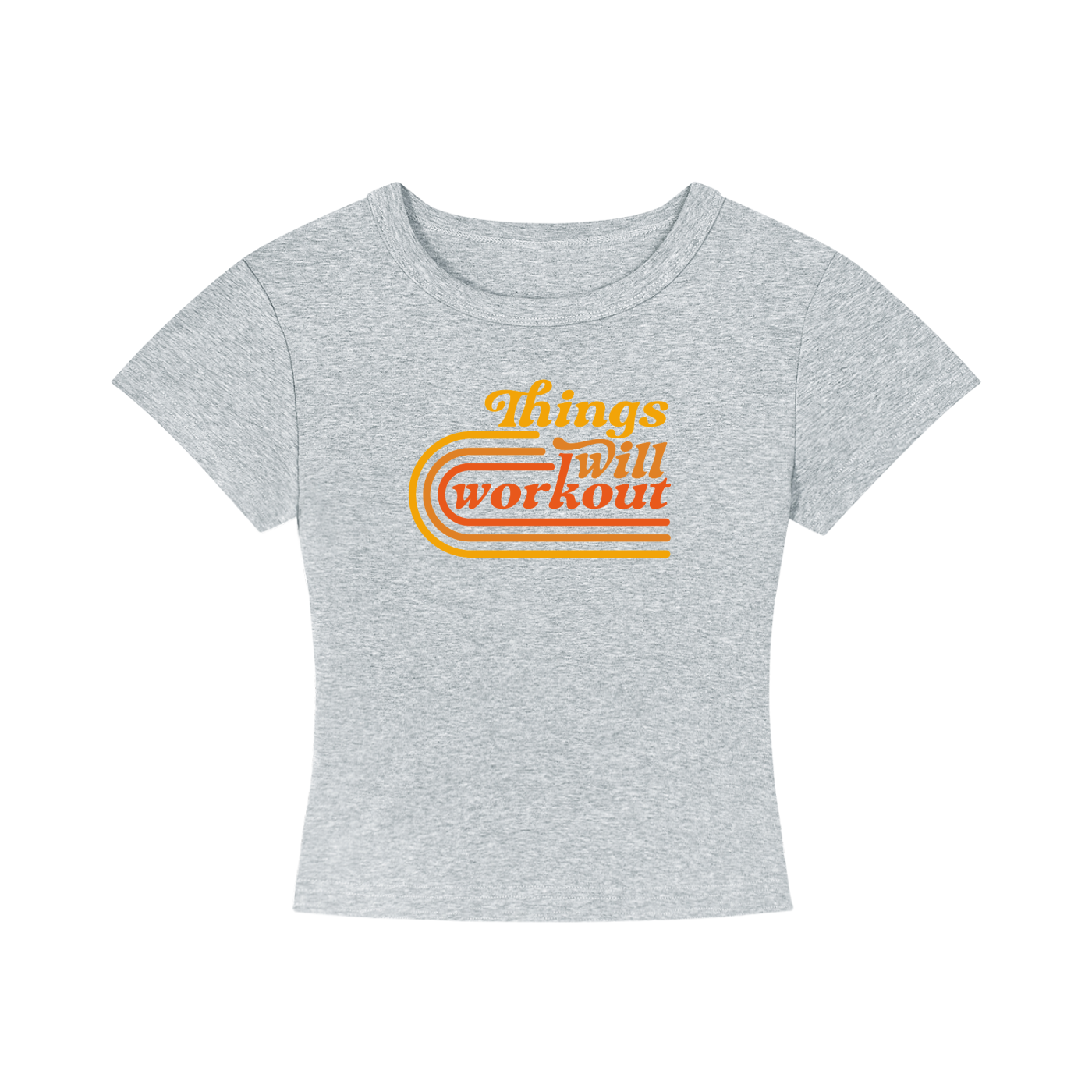 Things Will Work Out Baby Tee