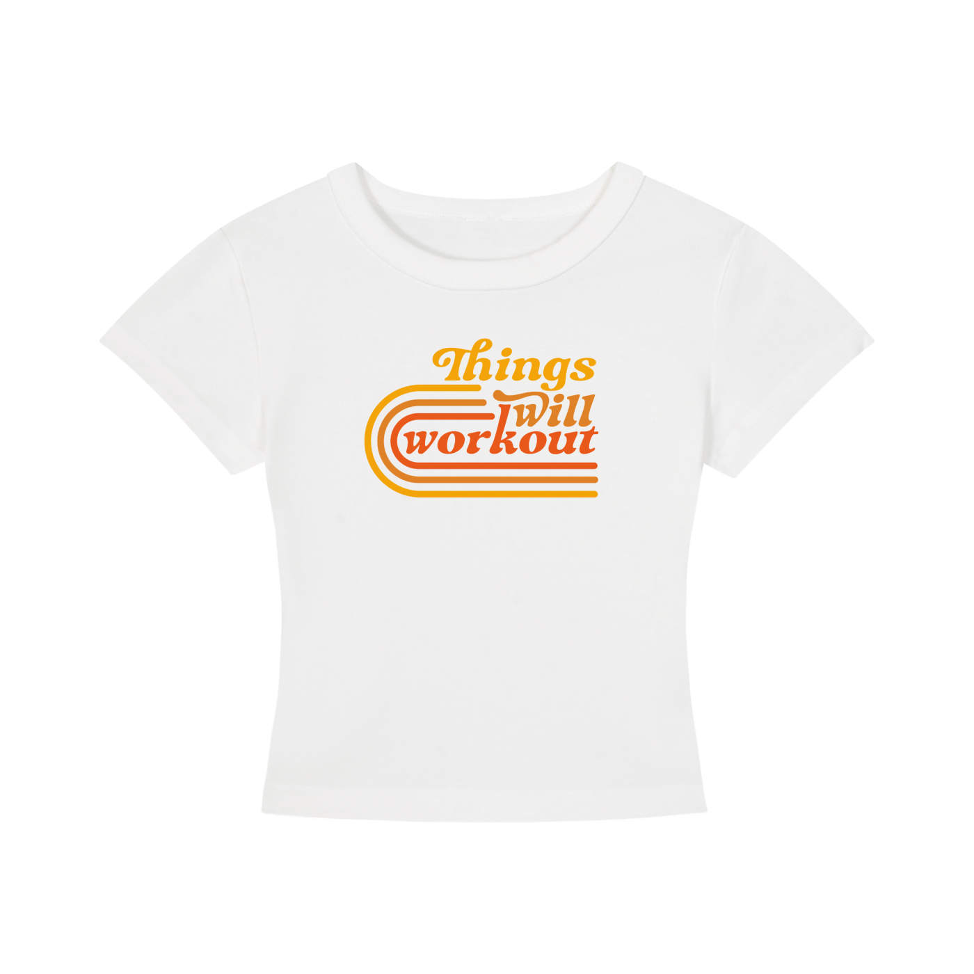 Things Will Work Out Baby Tee