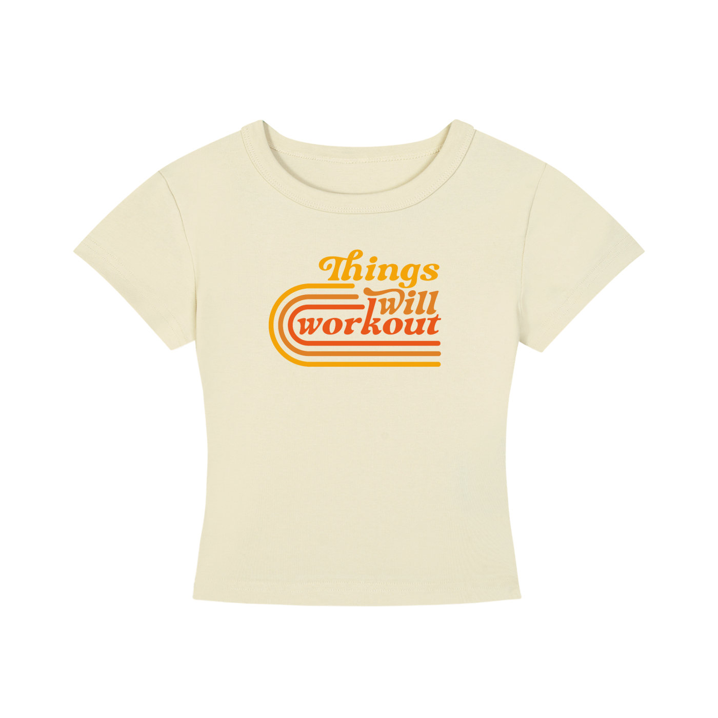 Things Will Work Out Baby Tee